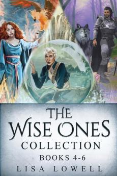 The Wise Ones Collection - Books 4-6