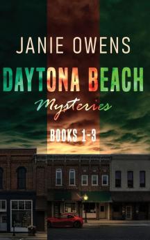 Daytona Beach Mysteries - Books 1-3