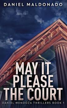 May It Please The Court