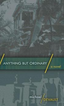 Anything But Ordinary