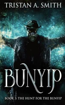 The Hunt For The Bunyip