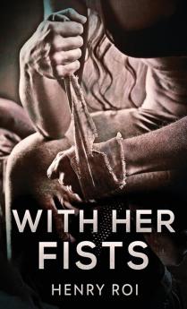 With Her Fists