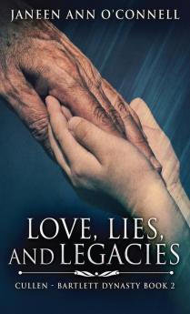 Love Lies And Legacies