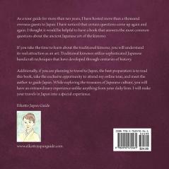 30 Questions about the Japanese Art of the Kimono: Everything You Ever Wanted to Know about the Art of Traditional Japanese Dress