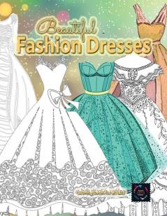 Beautiful fashion dresses coloring book for adults beautiful dresses coloring book: Geometric pattern coloring books for adults