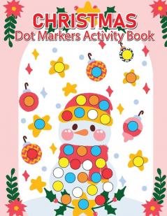 Christmas Dot Marker Activity Book for Kids Ages 2-5