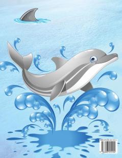 Dolphin Coloring Book: Dolphin Coloring Book with Adorable Design of Dolphins for kids age 3+ Beautiful Illustrations. We've included +40 unique ... your creativity and make masterpieces.