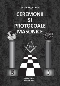 CEREMONII ��I PROTOCOALE MASONICE