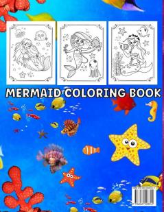 Mermaid Coloring Book for Girls Ages 4-8: Mermaid Coloring Book For Kids With Beautiful Mermaids And Cute Ocean Animals