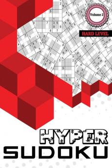 Hyper Sudoku: 400 Hard Level Sudoku Sudoku Hard Puzzle Books Hard Sudoku Books for Adults Volume 2