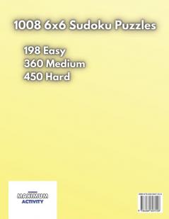 Beginner Maximum Activity 6x6 Sudoku: Sudoku Puzzle Book easy to hard for beginners Sudoku 6x6 format Over 1000 Sudoku puzzles