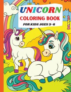 Unicorn Coloring Book: For Kids Ages 3-6