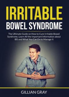 Irritable Bowel Syndrome