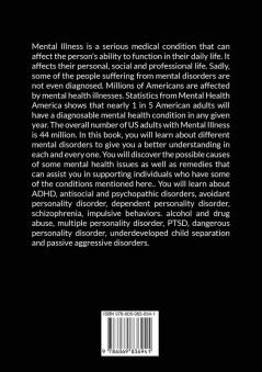 Mental Disorder: The Ultimate Guide to Mental Illness and Brain Disorders Learn All the Important Information About Common Mental Illnesses and Disorders