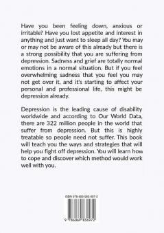 Emotional Disorder: The Ultimate Guide on How to Fight Depression Discover the Steps and Effective Ways on How to Cope With Depression and Melancholic Tendencies