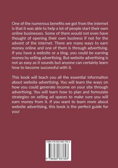 Website Advertising: The Ultimate Guide on Website Advertising Discover the Effective Strategies on How to Increase Your Website Traffic Through Advertising and Promotion