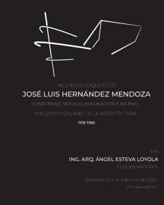 Ingeniero Arquitecto José Luis Hernández Mendoza (Spanish Edition)