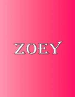 Zoey: 100 Pages 8.5 X 11 Personalized Name on Notebook College Ruled Line Paper