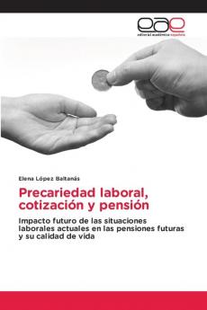 Precariedad laboral cotización y pensión