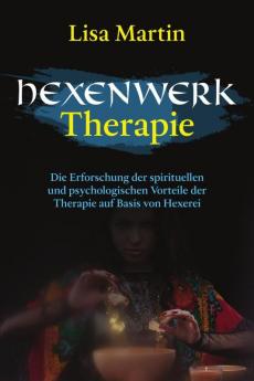Hexenwerk Therapie