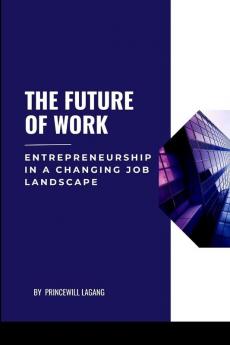 The Future of Work