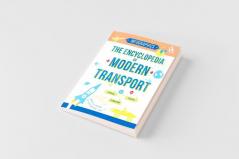 The Encyclopedia of Modern Transport