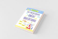 The Encyclopedia of Great Inventions