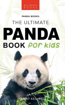 Pandas The Ultimate Panda Book for Kids