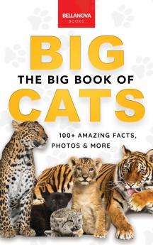 The Big Book of Big Cats