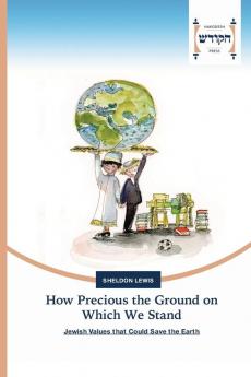 How Precious the Ground on Which We Stand