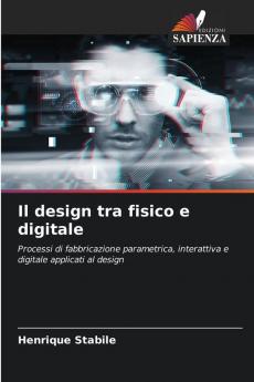 Il design tra fisico e digitale