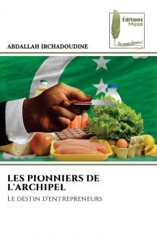 LES PIONNIERS DE L'ARCHIPEL