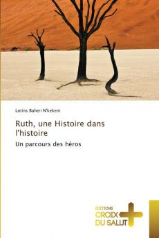 Ruth une Histoire dans l'histoire