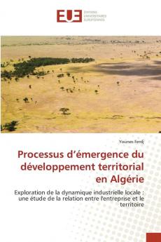 Processus d'émergence du développement territorial en Algérie