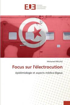 Focus sur l'électrocution