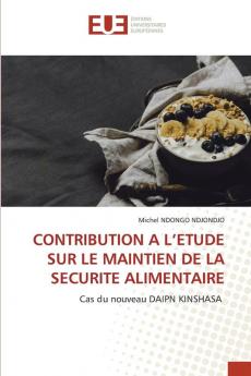 CONTRIBUTION A L'ETUDE SUR LE MAINTIEN DE LA SECURITE ALIMENTAIRE