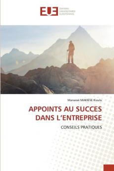 APPOINTS AU SUCCES DANS L'ENTREPRISE