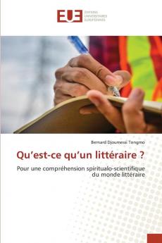 Qu'est-ce qu'un littéraire ?