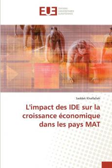L'impact des IDE sur la croissance économique dans les pays MAT