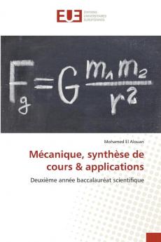 Mécanique synthèse de cours & applications