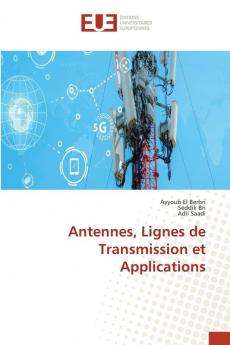 Antennes Lignes de Transmission et Applications