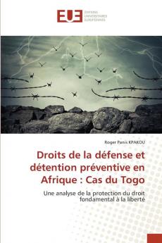 Droits de la défense et détention préventive en Afrique