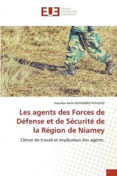 Les agents des Forces de Défense et de Sécurité de la Région de Niamey