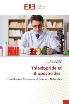 Thiaclopride et Biopesticides