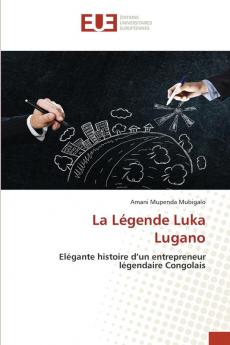 La Légende Luka Lugano