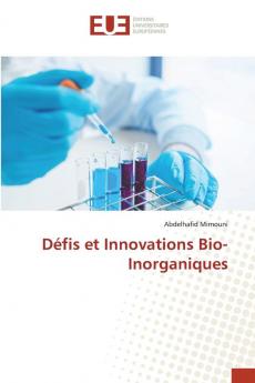 Défis et Innovations Bio-Inorganiques