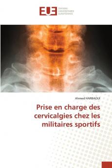 Prise en charge des cervicalgies chez les militaires sportifs