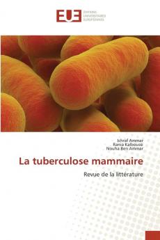 La tuberculose mammaire