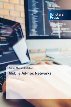 Mobile Ad-hoc Networks