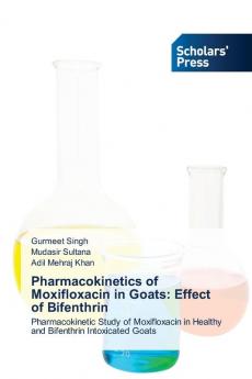 Pharmacokinetics of Moxifloxacin in Goats: Effect of Bifenthrin